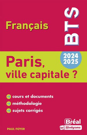Theme Bts : Paris, Ville Capitale ? Theme De Bts Francais 2024-2025 