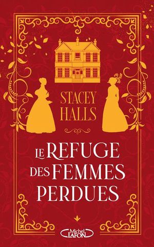 Le Refuge Des Femmes Perdues 