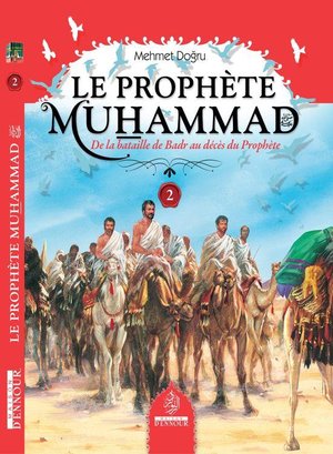 Le Prophete Muhammad Tome (2) 