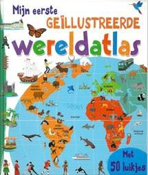 Mijn eerste geillustreerde wereldatlas 