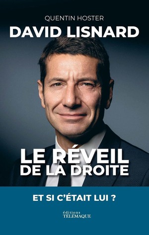 David Lisnard, Le Reveil De La Droite 