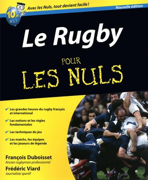 Le Rugby Pour Les Nuls (3e Edition) 