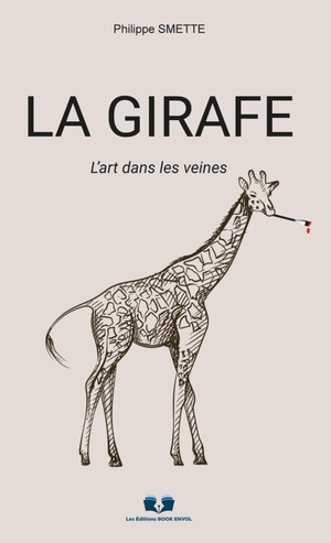 La Girafe : L'art Dans Les Veines 