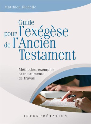 Guide De L'exegese De L'ancien Testament 
