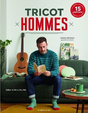 Tricot Hommes - 15 Patrons En Aiguilles Circulaires 