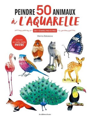 Peintre 50 Animaux A L'aquarelle En 7 Etapes Pas-a-pas 