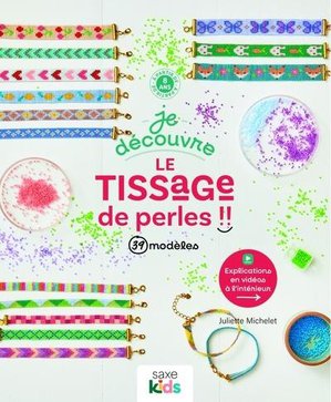 Je Decouvre Le Tissage De Perles !! 39 Modeles 