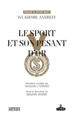 Le Sport Et Son Pesant D'or 