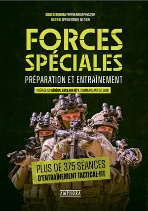 Forces Speciales : Preparation Et Entrainement 