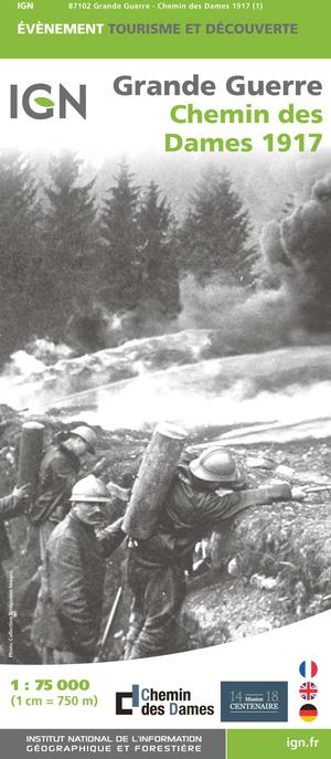 Chemin des Dames - 1917 Grande Guerre  