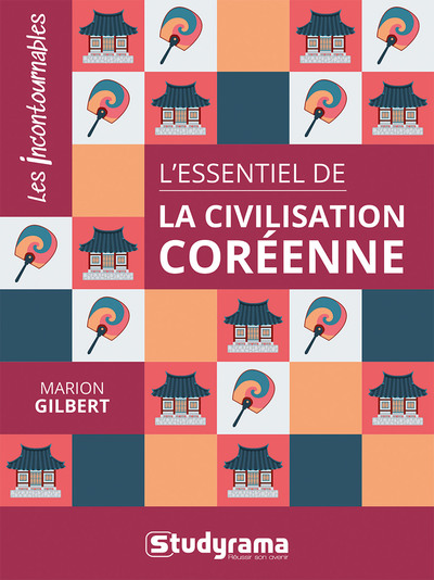 L'essentiel De La Civilisation Coreenne 