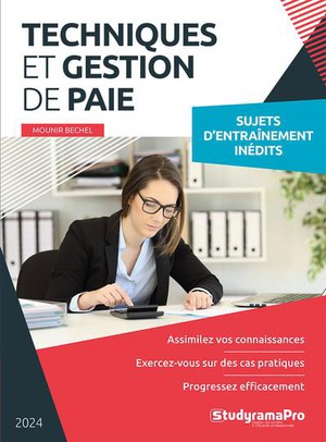 Techniques Et Gestion De Paie (edition 2024) 