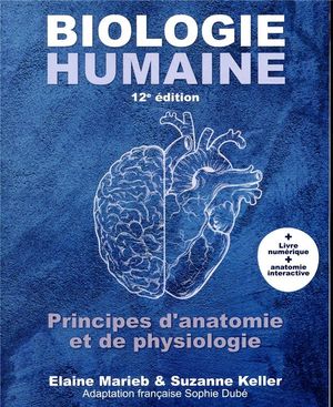 Biologie Humaine (12e Edition) 