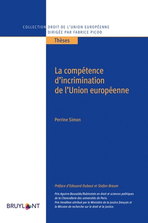 La Competence D'incrimination De L'union Europeenne 