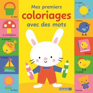 Mes Premiers Coloriages Avec Des Mots : Joue Et Apprends Avec Billi 