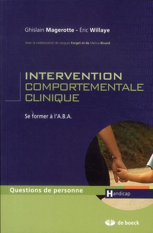 Intervention Comportementale Clinique ; Se Former A L'a.b.a. 