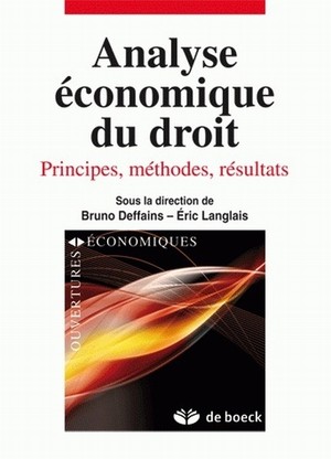 Analyse Economique Du Droit ; Principes, Methodes, Resultats 