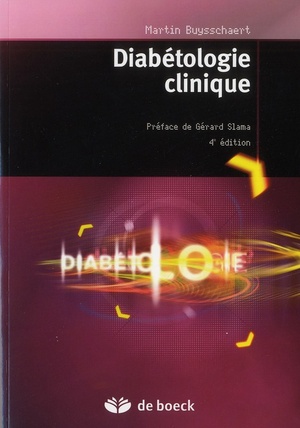 Diabetologie Clinique (4e Edition) 