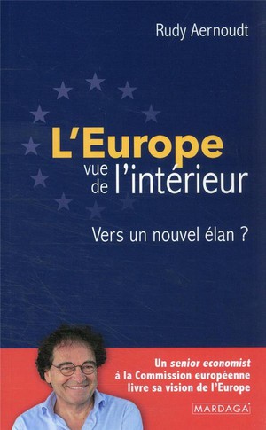 L'europe Vue De L'interieur : Vers Un Nouvel Elan ? 
