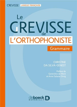 Le Grevisse De L'orthophoniste ; Grammaire 