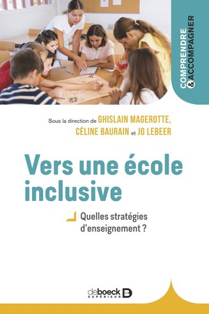 Vers Une Ecole Inclusive : Quelles Strategies D'enseignement ? 