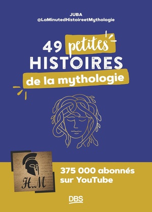 49 Petites Histoires De La Mythologie Avec @laminutedhistoireetmythologie 