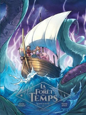 La Foret Du Temps Tome 5 : La Larme De Solitude 