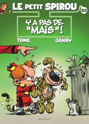 Le Petit Spirou Tome 20 : Y A Pas De Mais ! 