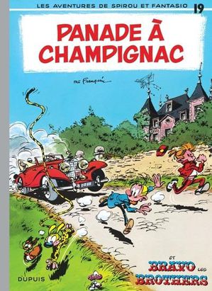 Spirou Et Fantasio Tome 19 : Panade A Champignac 