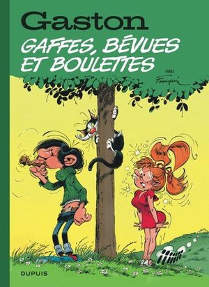 Gaston Tome 16 : Gaffes, Bevues Et Boulettes 