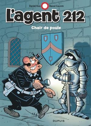 L'agent 212 Tome 20 : Chair De Poule 