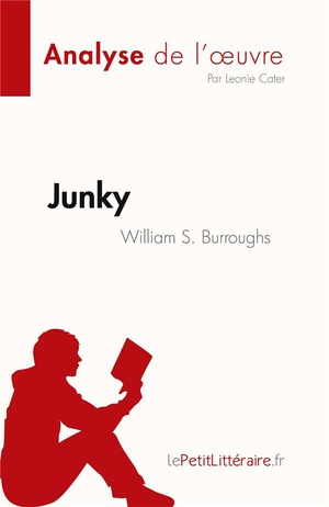 Junky : De William S. Burroughs 
