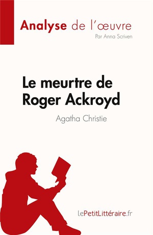 Le Meurtre De Roger Ackroyd : De Agatha Christie 