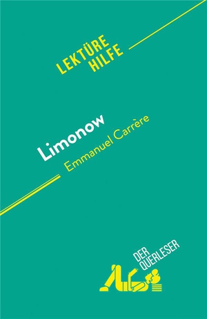 Limonow : Von Emmanuel Carrere 