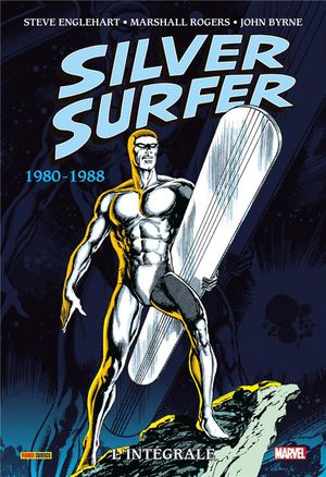 Silver Surfer : Integrale Vol.3 : 1980-1988 