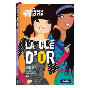 Kinra Girls Tome 6 : La Cle D'or 