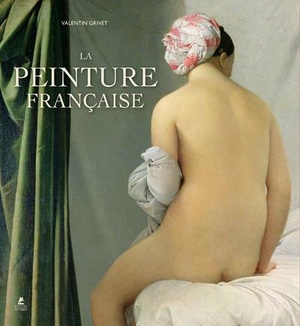 La Peinture Francaise, Du Moyen Age Au Romantisme 