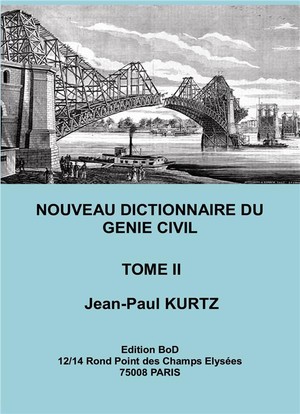 Nouveau Dictionnaire Du Genie Civil T.2 