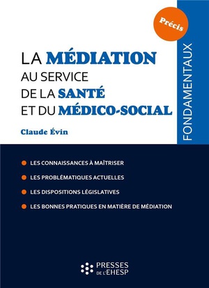 La Mediation Au Service De La Sante Et Du Medico-social 