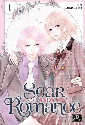 Scar And Romance Tome 1 
