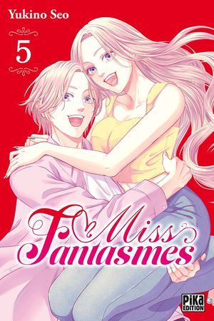 Miss Fantasmes Tome 5 