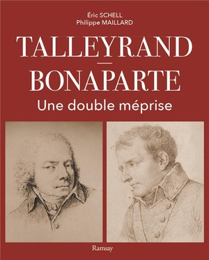 Talleyrand : Napoleon ; La Rencontre 