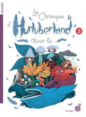 Les Chroniques D'hurluberland T.3 