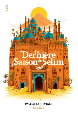 La Derniere Saison De Selim 