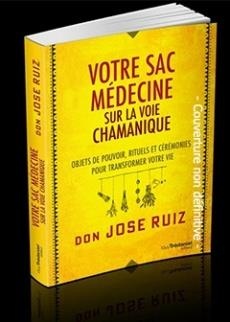 Votre Sac Medecine Sur La Voie Chamanique 