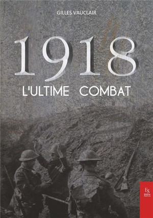 1918 ; L'ultime Combat 