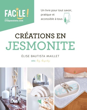 Creations En Jesmonite 