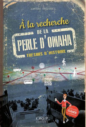 A La Recherche De La Perle D'omaha : Tresors D'histoire 