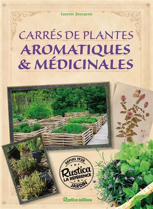 Mon Carre De Plantes Aromatiques Et Medicinales 