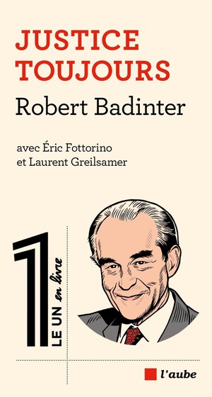 Robert Badiner, Justice Pour Toujours 